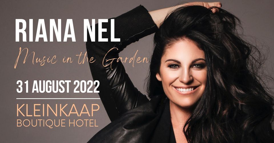 Riana Nel Music In The Garden Kleinkaap Boutique Hotel Pretoria Gt August 31 2022