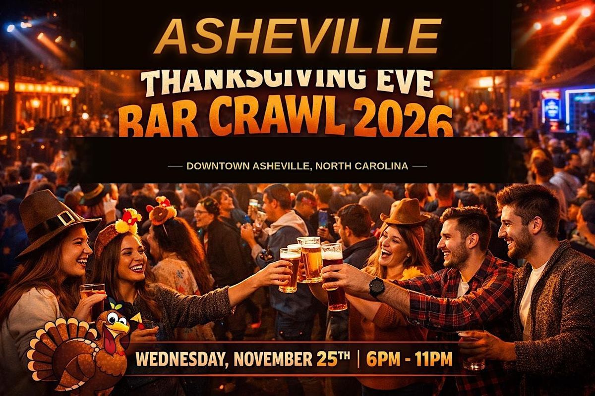 Asheville Official Thanksgiving Eve Bar Crawl 2026
