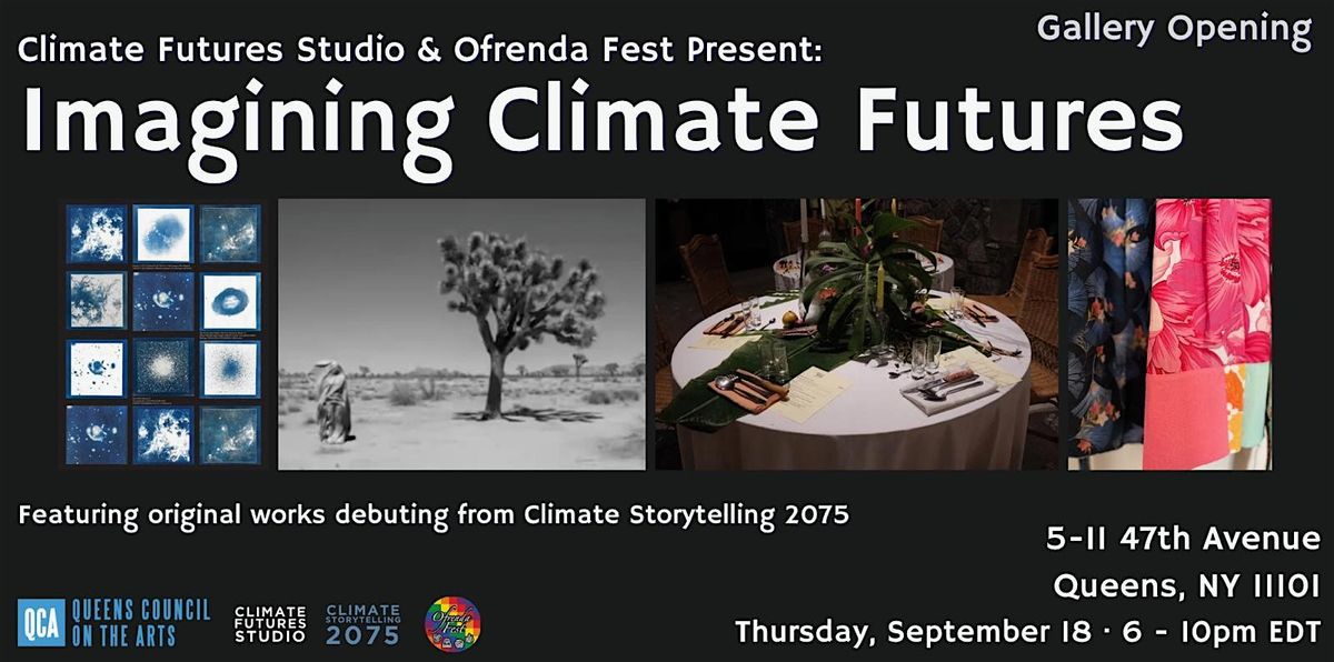 Imagining Climate Futures: Gallery Opening