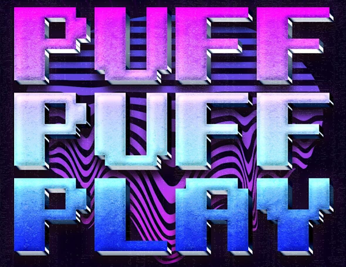 PUFF PUFF PLAY
