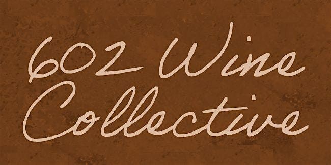 602 Wine Collective Tasting Day