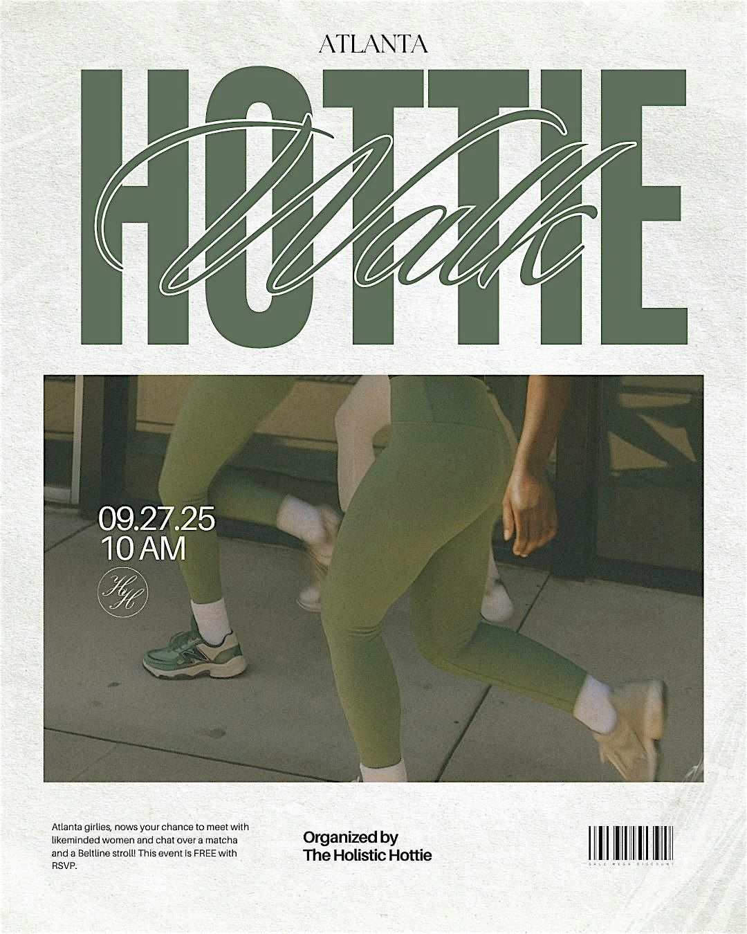 HOTTIE WALK ATL