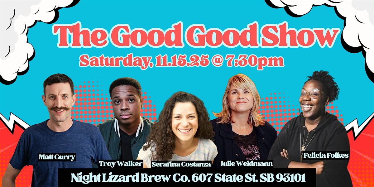 The Good Good Show