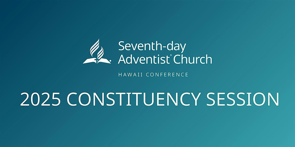 2025 Hawaii Conference Constituency - Delegate Registration
