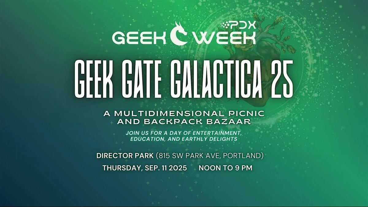 Geek Gate Galactica ***FREE*** Live music
