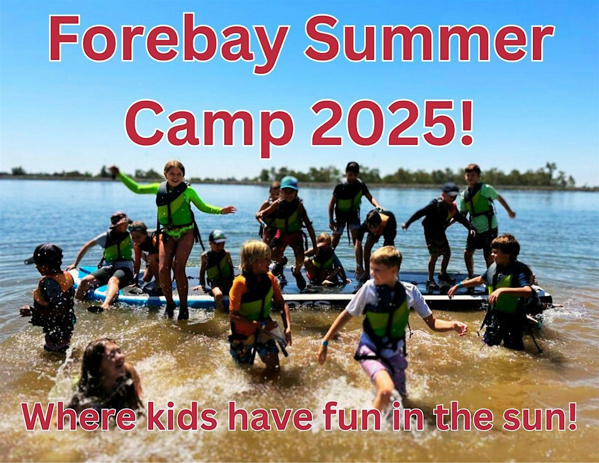 Forebay Aquatic Center Summer Camp 2025! Week Three June 23th-27th ...