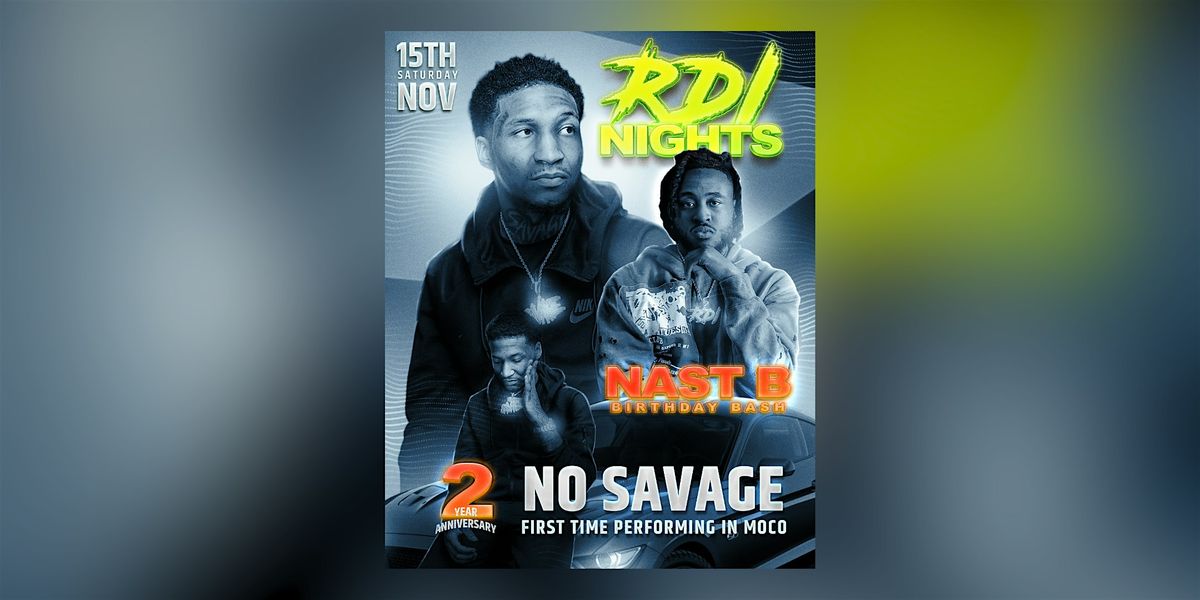 RDI Nights ft. No Savage