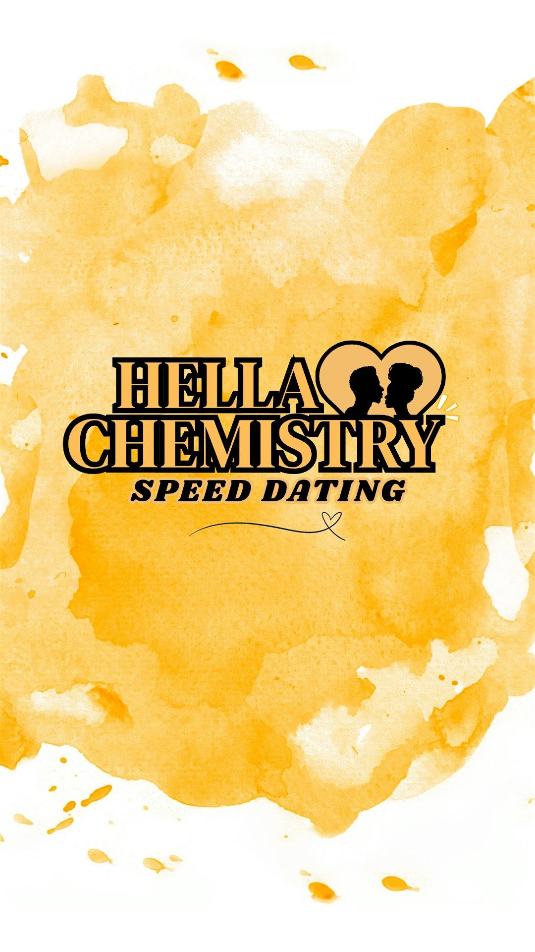 Copy of Hella Chemistry Speed Dating!!