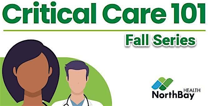 Critical Care 101