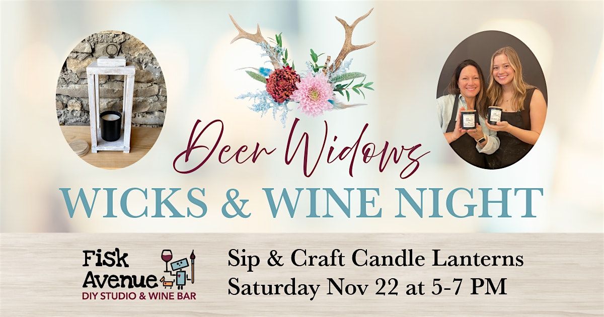 Deer Widows Wicks & Wine Night