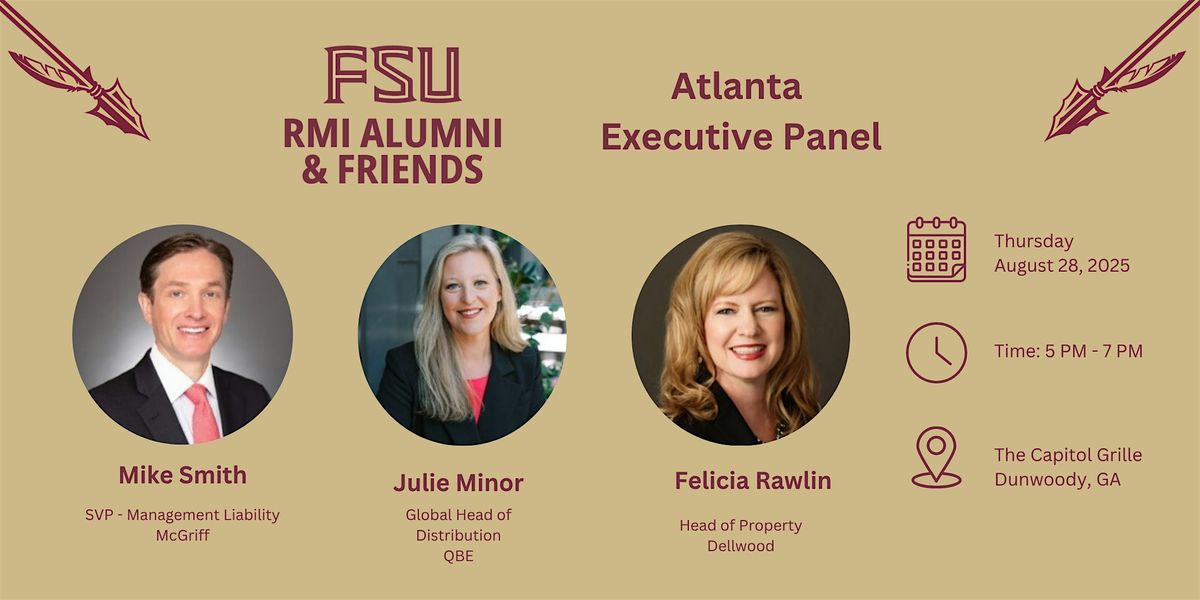 FSU RMI Alumni & Friends: Atlanta Executive Panel