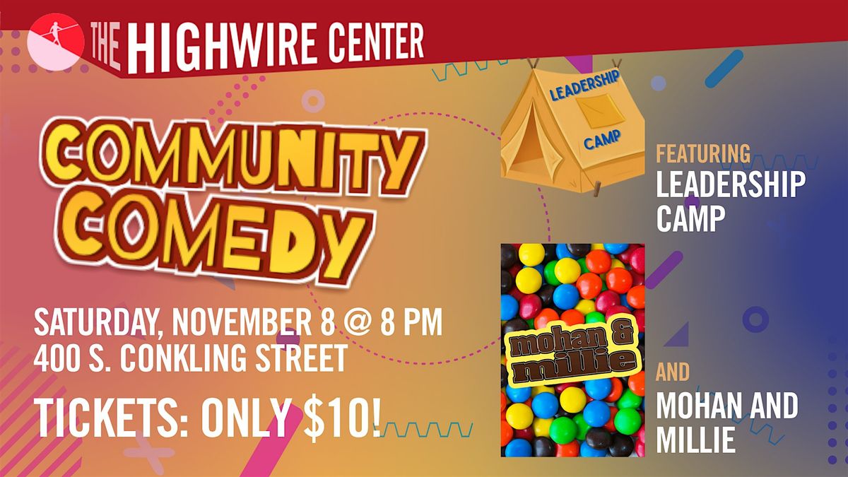 Community Comedy: Improv at The Highwire Center!