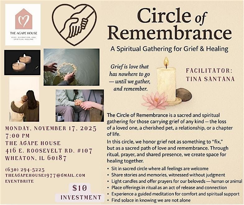 Circle of Remembrance: A Spiritual Gathering for Grief & Healing