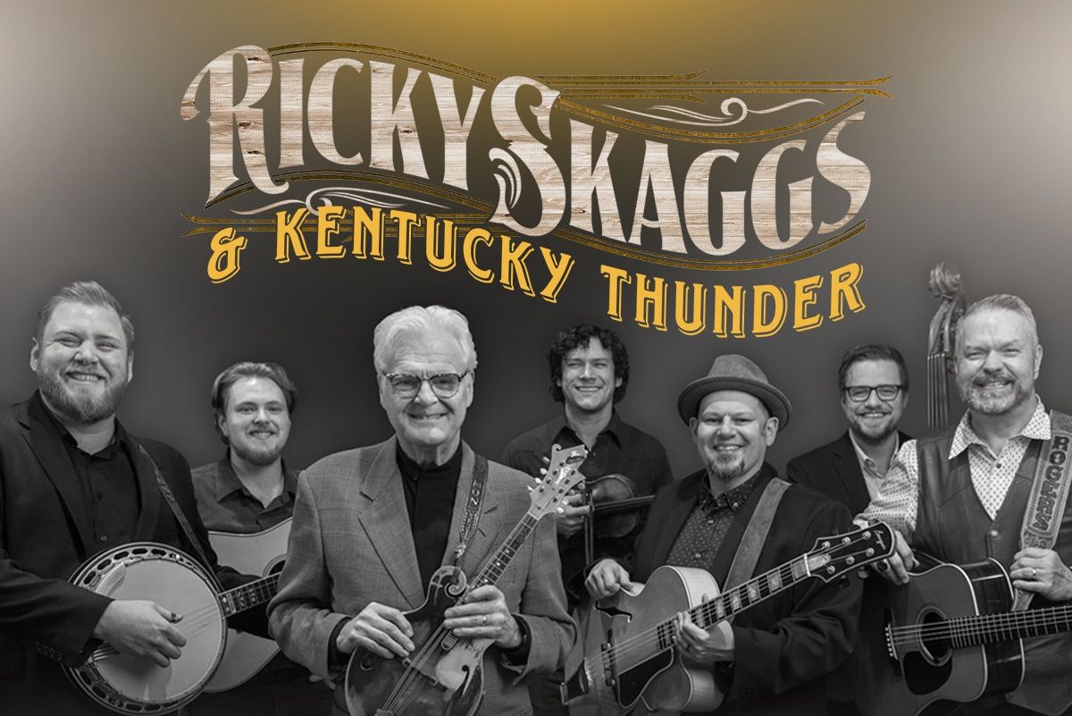 Ricky Skaggs & Kentucky Thunder