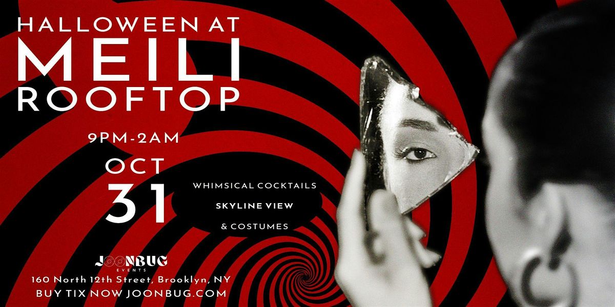 Brooklyn MEILI Rooftop Williamsburg 10\/31