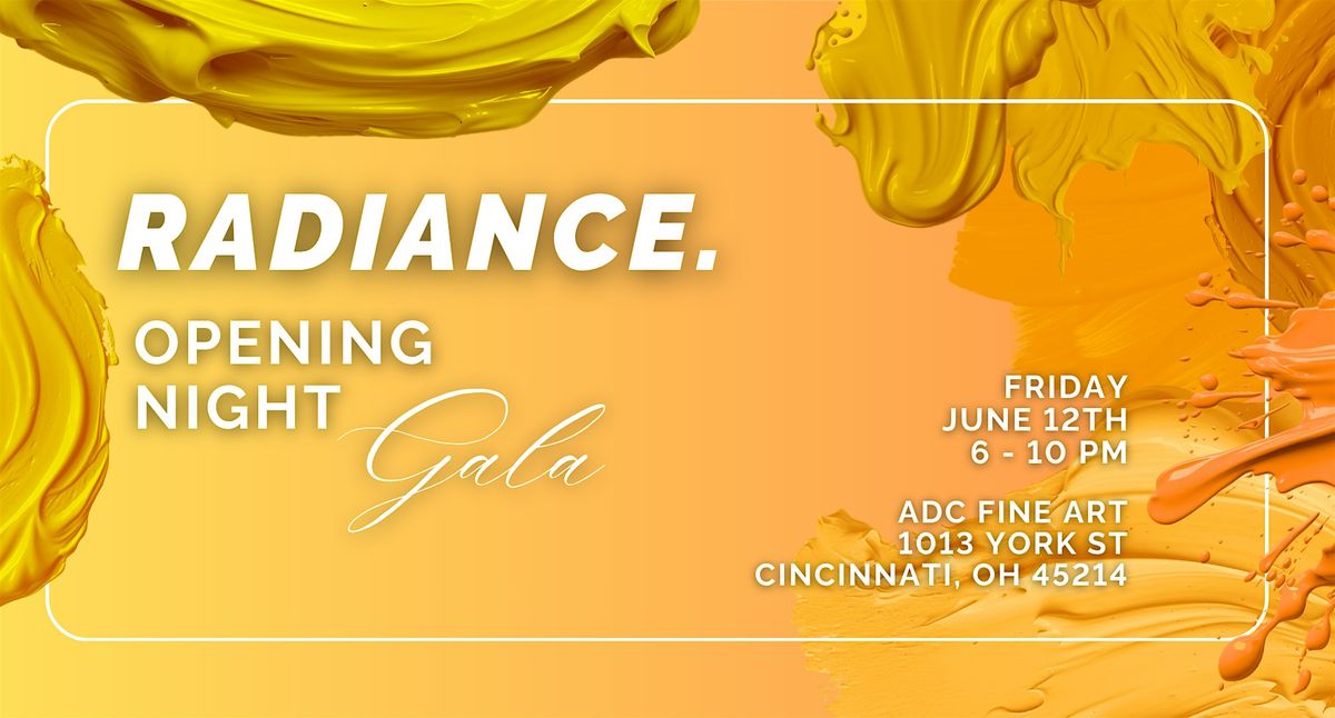 Radiance Opening Night Gala