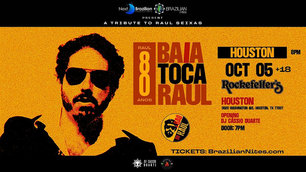BAIA TOCA RAUL - US TOUR 2025 HOUSTON