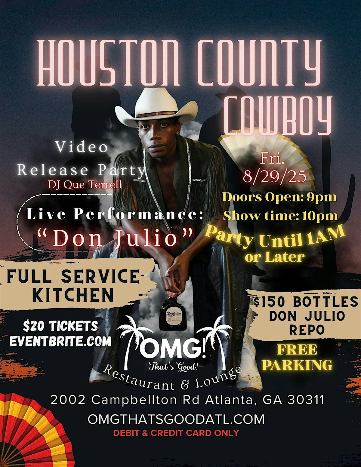 Don Julio Live & Video Release Party \u2013 Houston County Cowboy at OMG!
