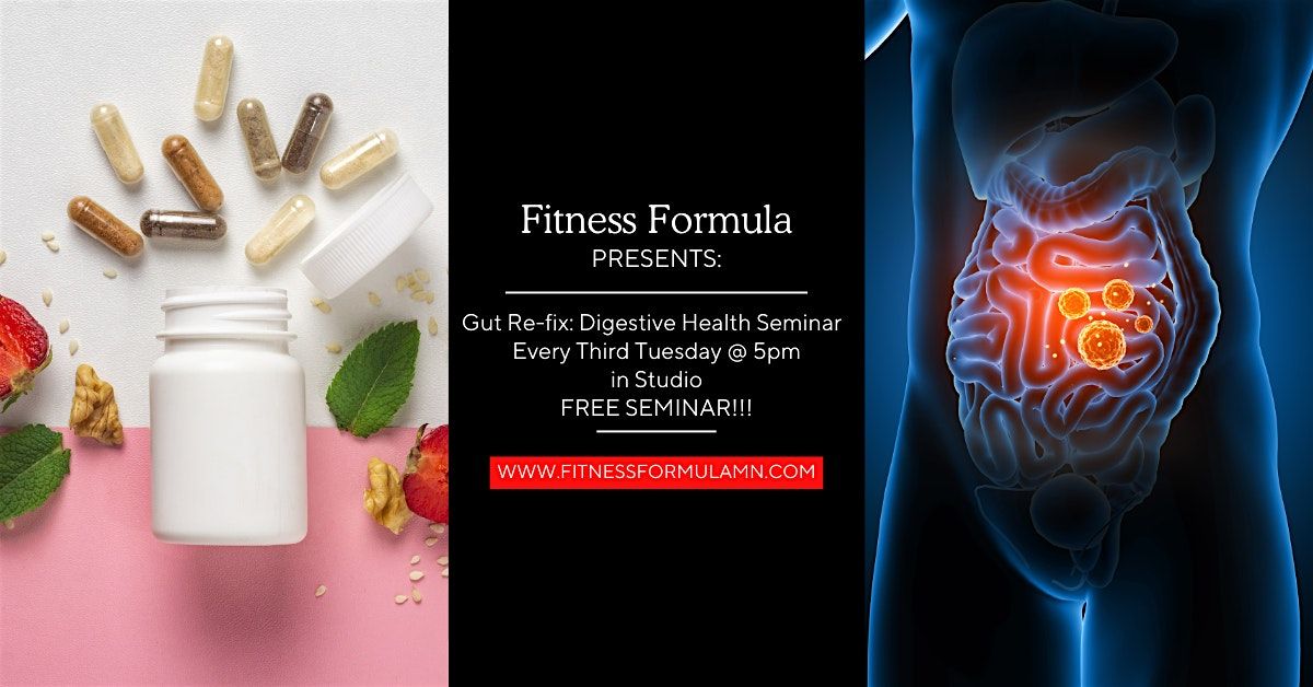 Gut Re-Fix: Digestive Health Seminar