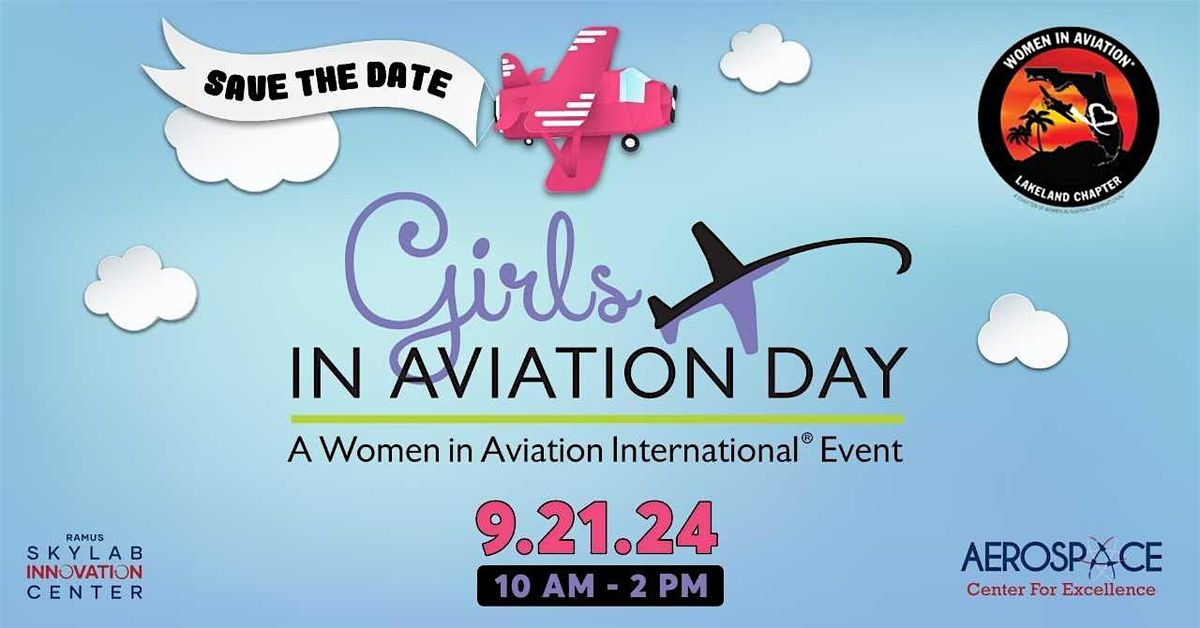 Girls in Aviation Day 2025