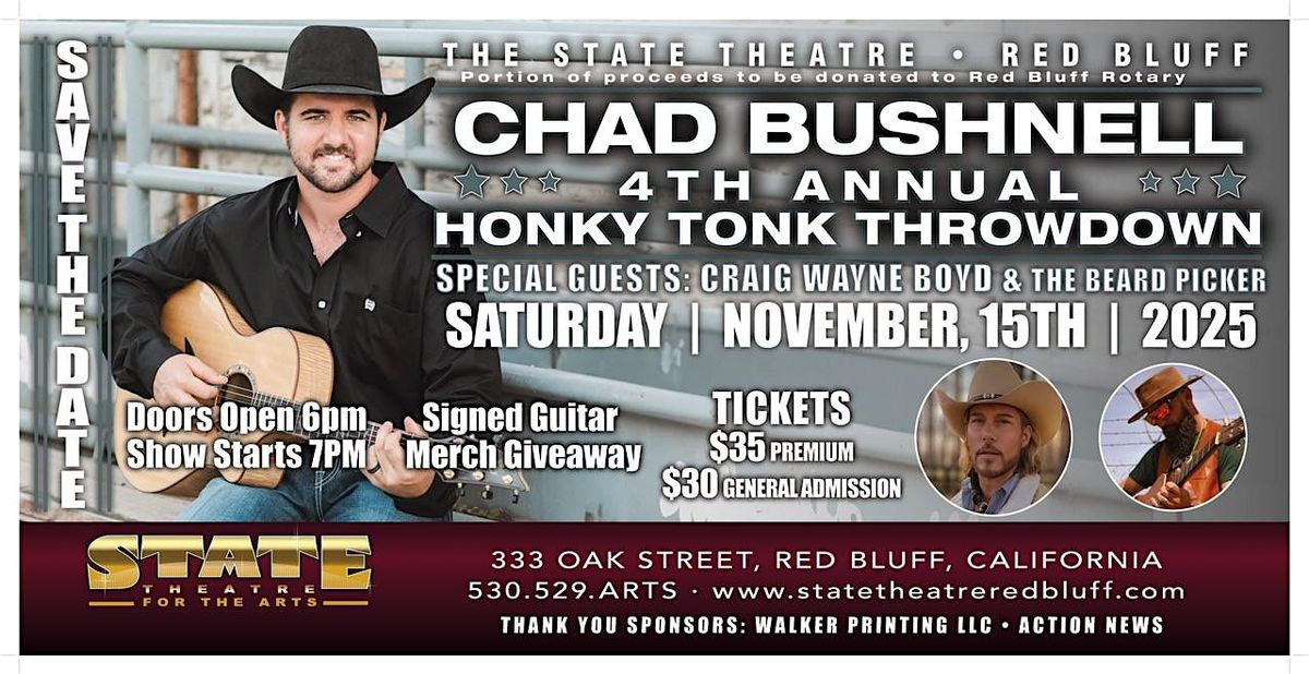 Chad Bushnell 4th Annual Honky Tonk Throwdown