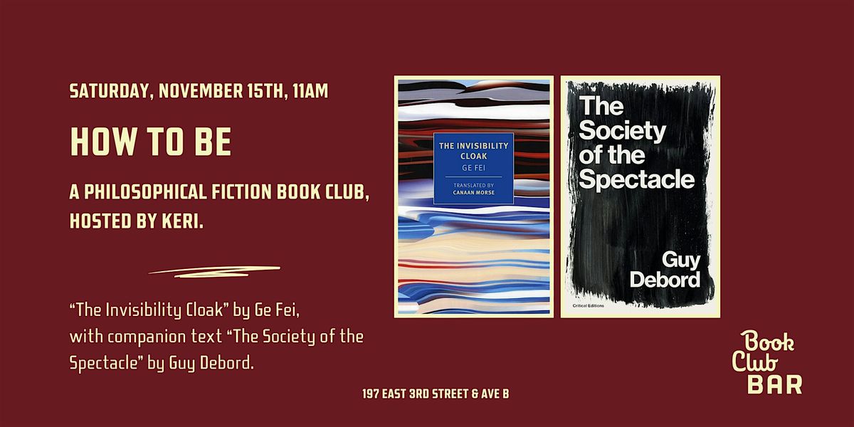 How to Be Book Club - "The Invisibility Cloak" by Ge Fei