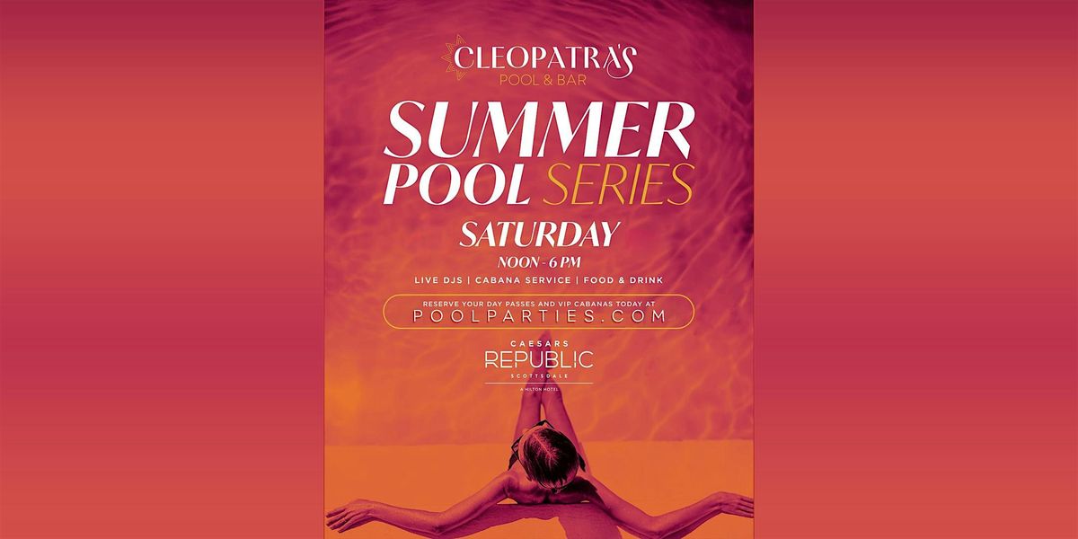Phoenix Cleopatra's Beach Club | Scottsdale Pool Party Day Pass