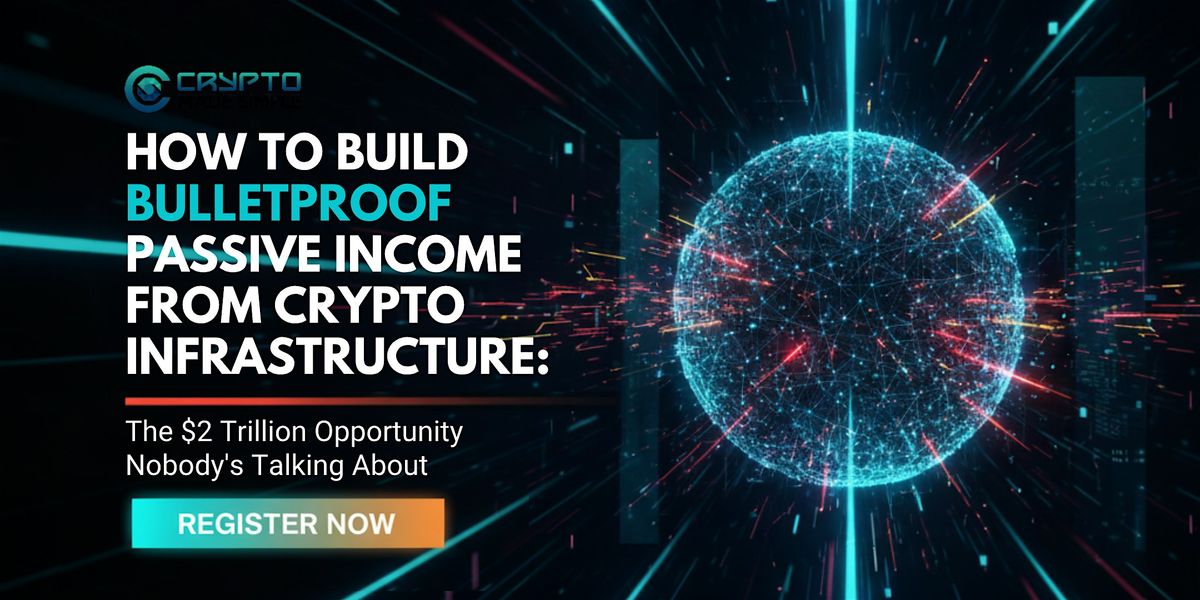 How to Build Bulletproof Passive Income from Blockchain  Infrastructure: NY