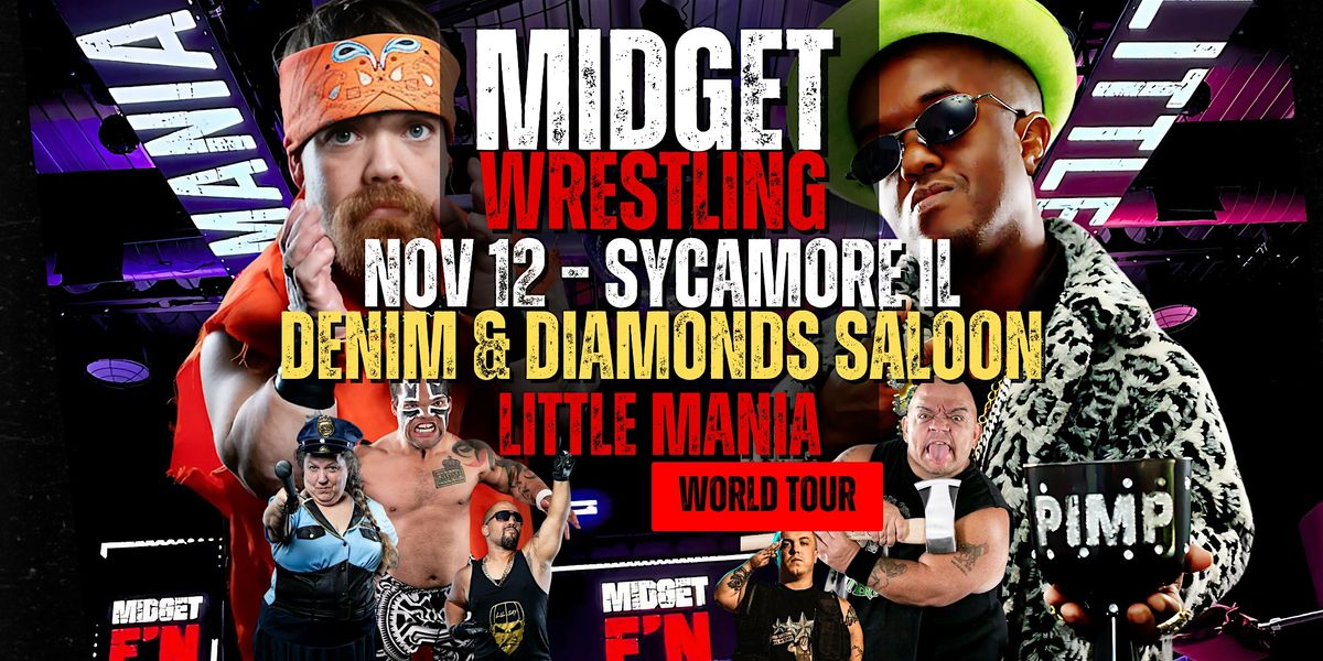 Little Mania Midget Wrestling \u2013 Sycamore, IL \u2013 Nov 12, 2025 \u2013 Buy Now
