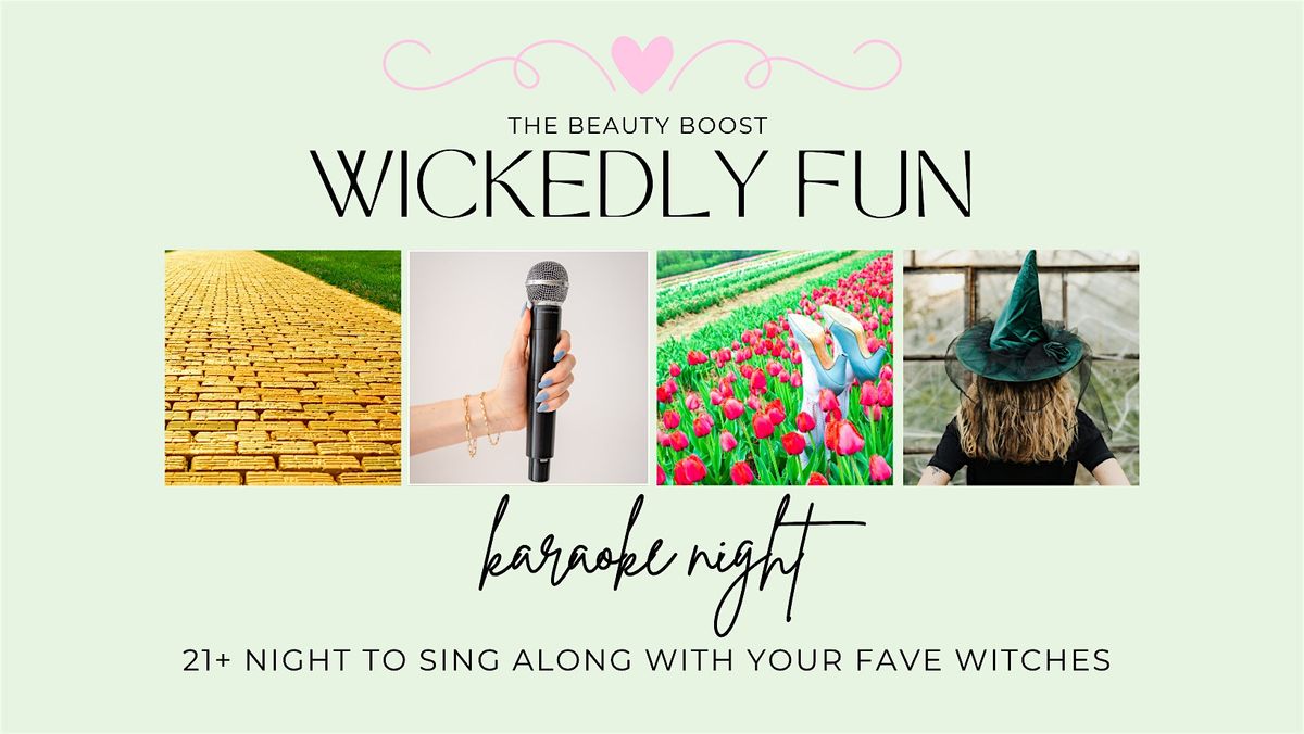 Wickedly Fun Karaoke Night