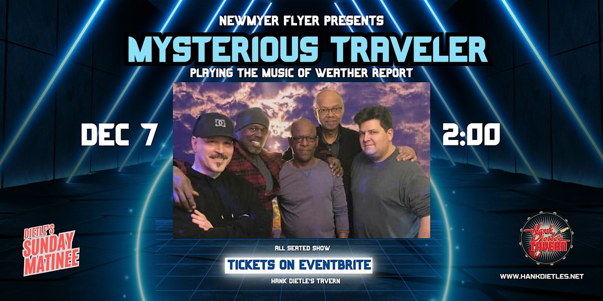 MYSTERIOUS TRAVELER \u2022 THE MUSIC OF WEATHER REPORT