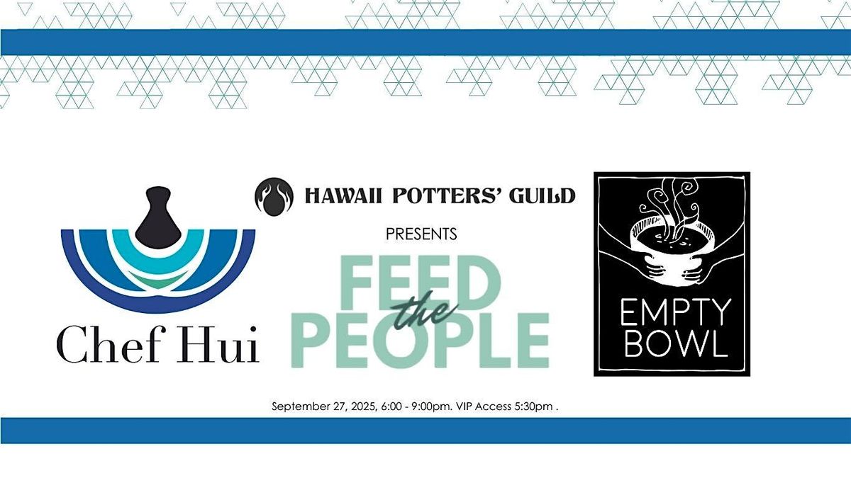 Empty Bowl Hawai\u2018i 2025