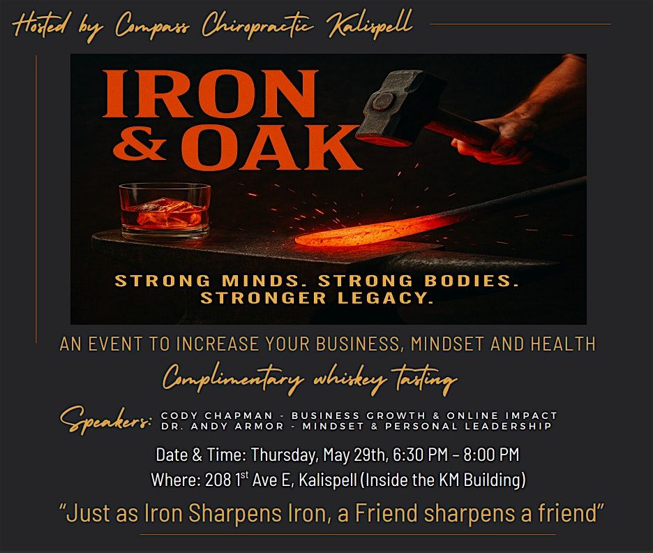 Iron and Oak