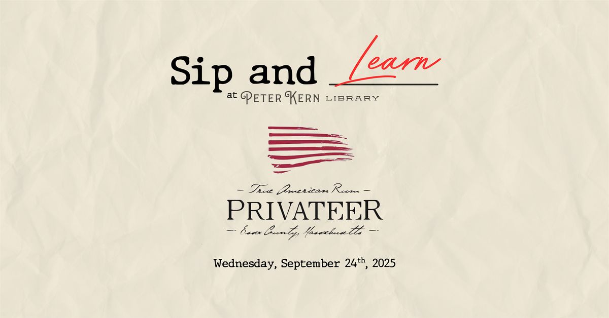 Sip and Learn at Peter Kern Library