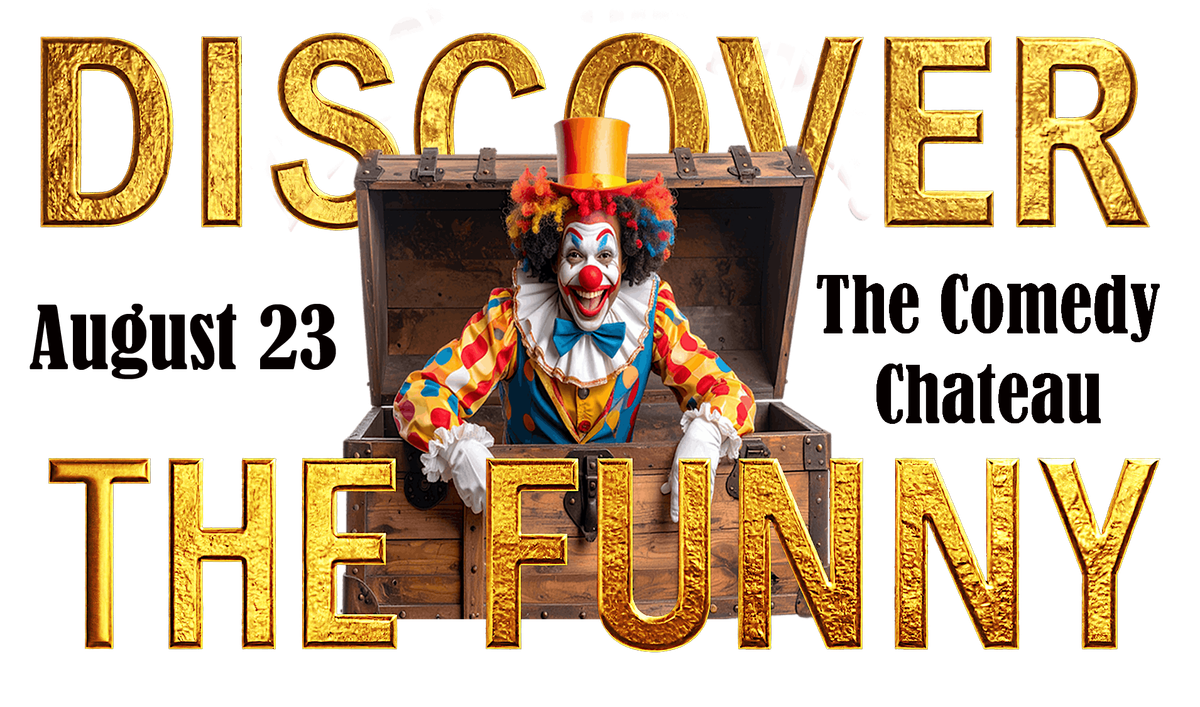 Discover The Funny w\/Ian Salmon & Friends