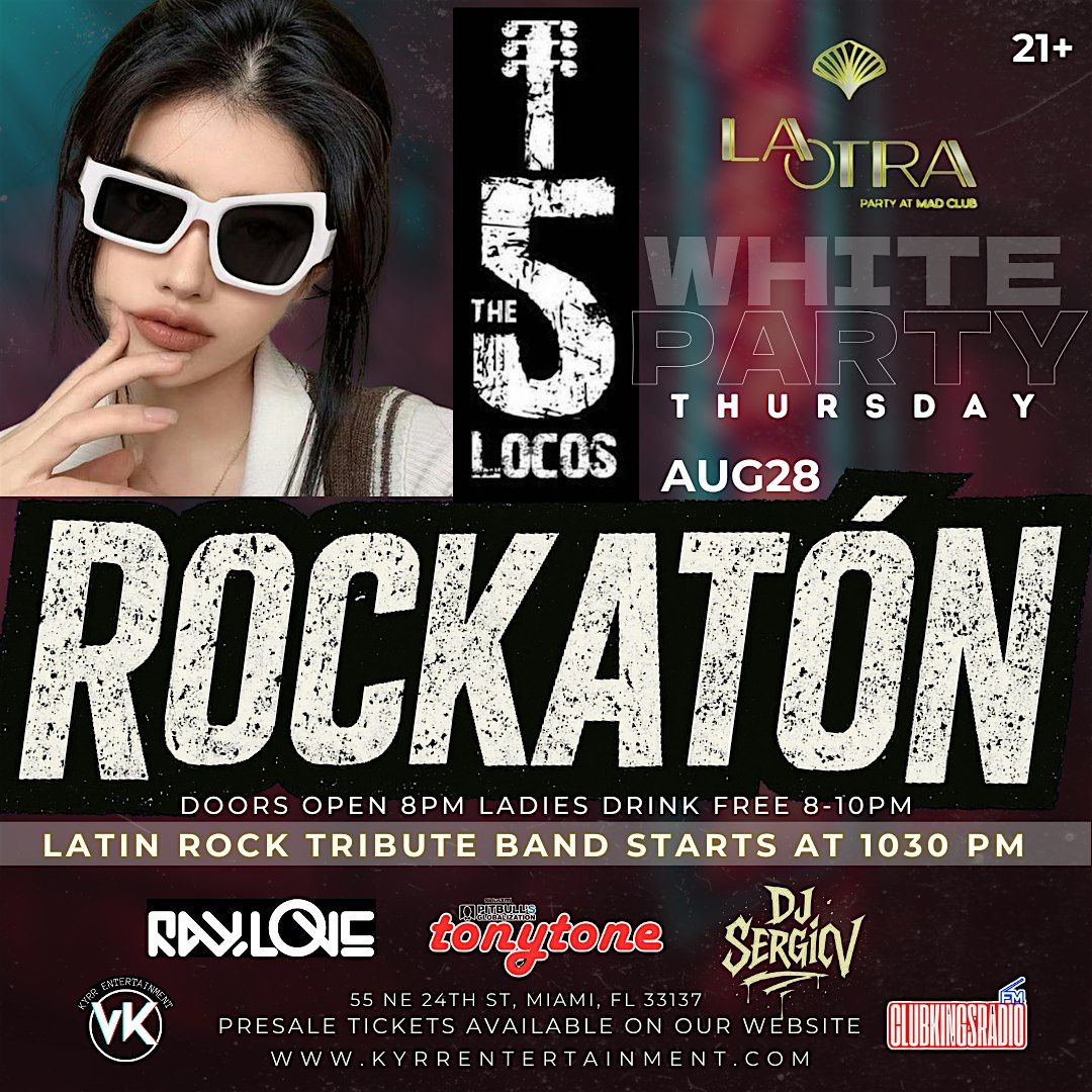 LATIN ROCK THURSDAYS -ROCKATON - WYNWOOD