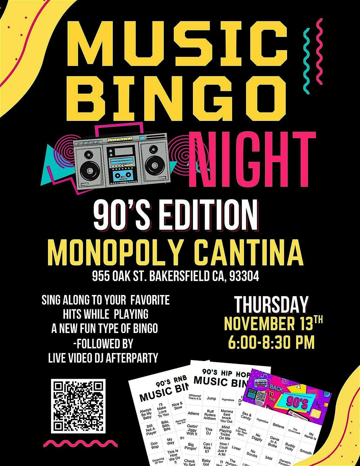 90\u2019s Music Bingo Night@ Monopoly Cantina Bakersfield w\/Video Dj Afterparty