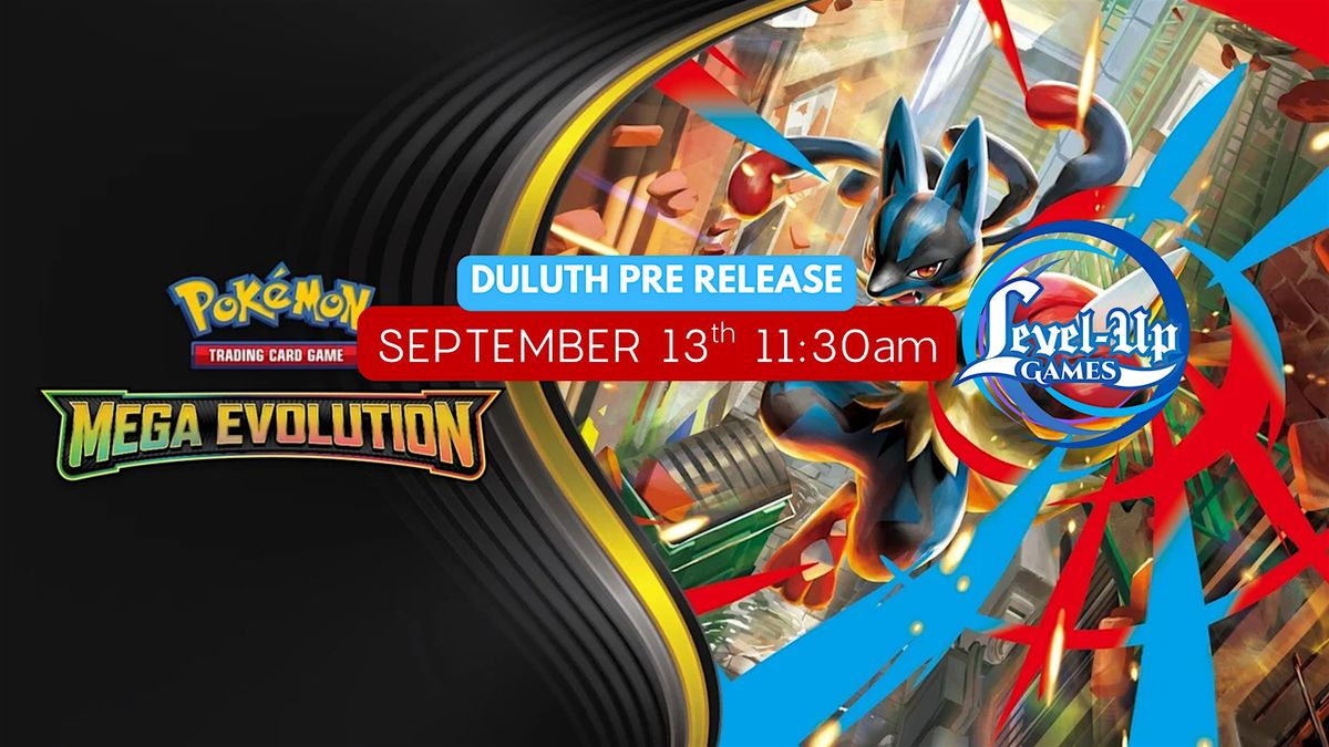 Pok\u00e9mon TCG - Mega Evolution Prerelease - DULUTH