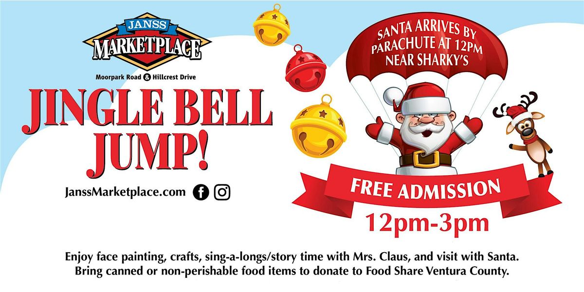 Jingle Bell Jump at Janss Marketplace (Santa Jumps @ Noon)