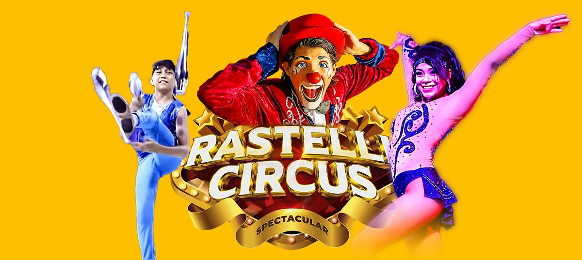 Fri Aug 15 |Williston, ND | 7:30 PM | Rastelli Circus