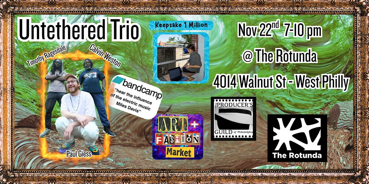 Untethered Trio - Keepsake 1 Million - Fall Art Market