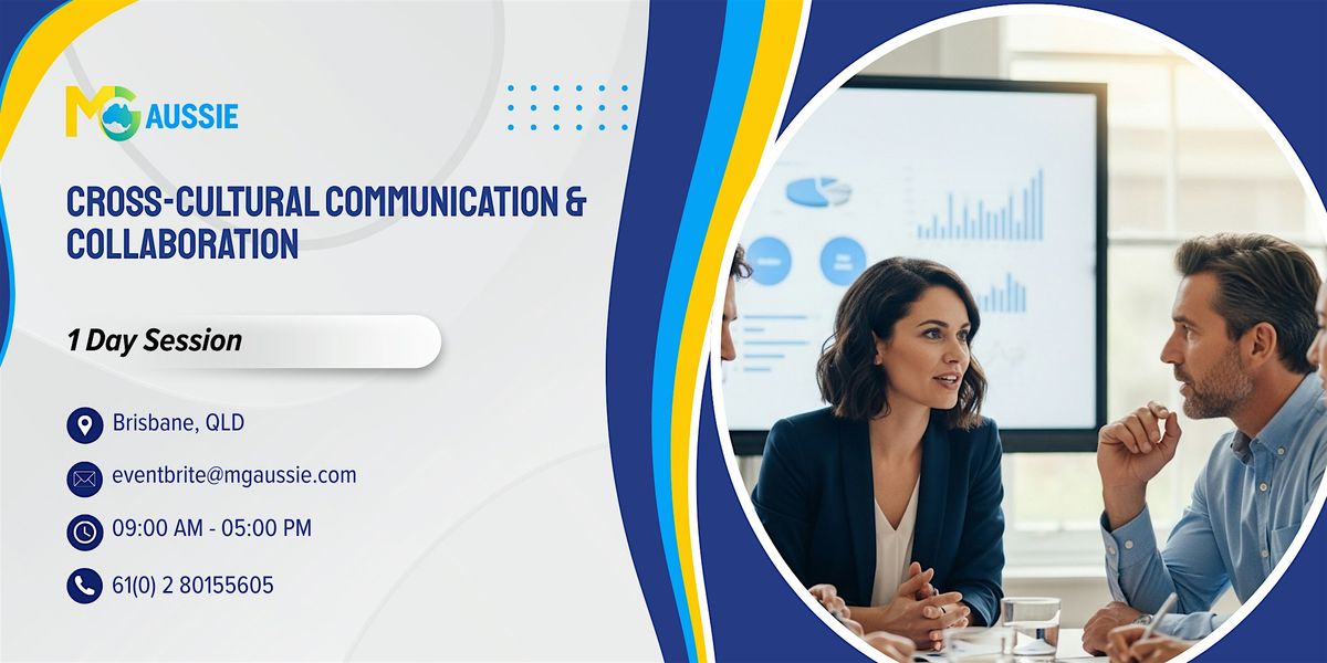 Cross-Cultural Communication & Collaboration \u2013 1 Day Session | Brisbane