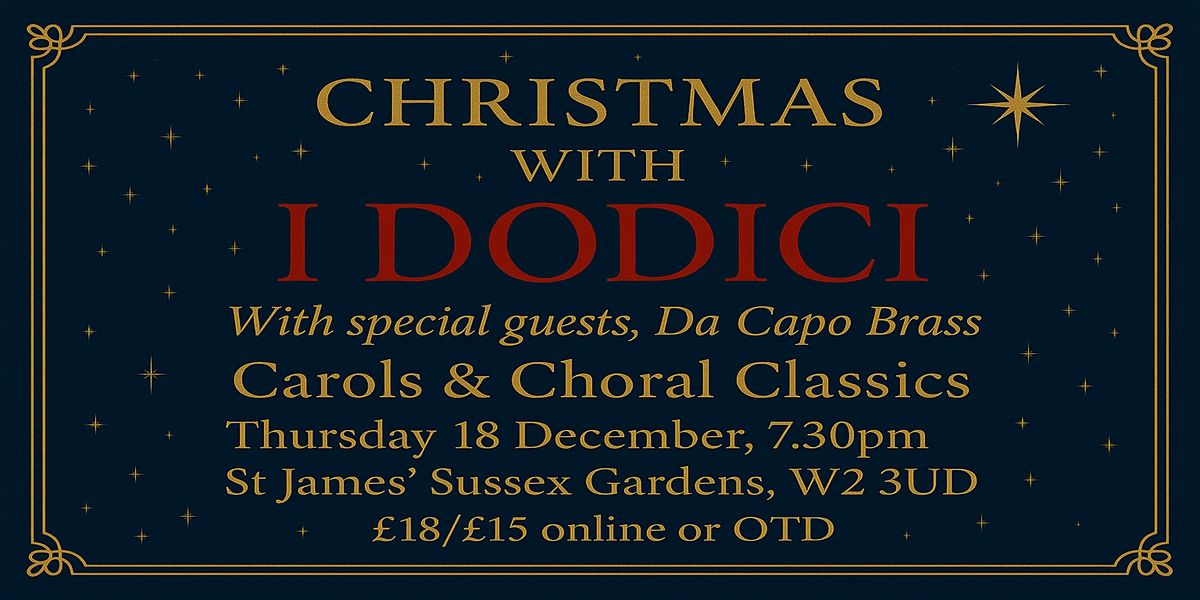 Christmas with I Dodici: Carols and Christmas Favourites