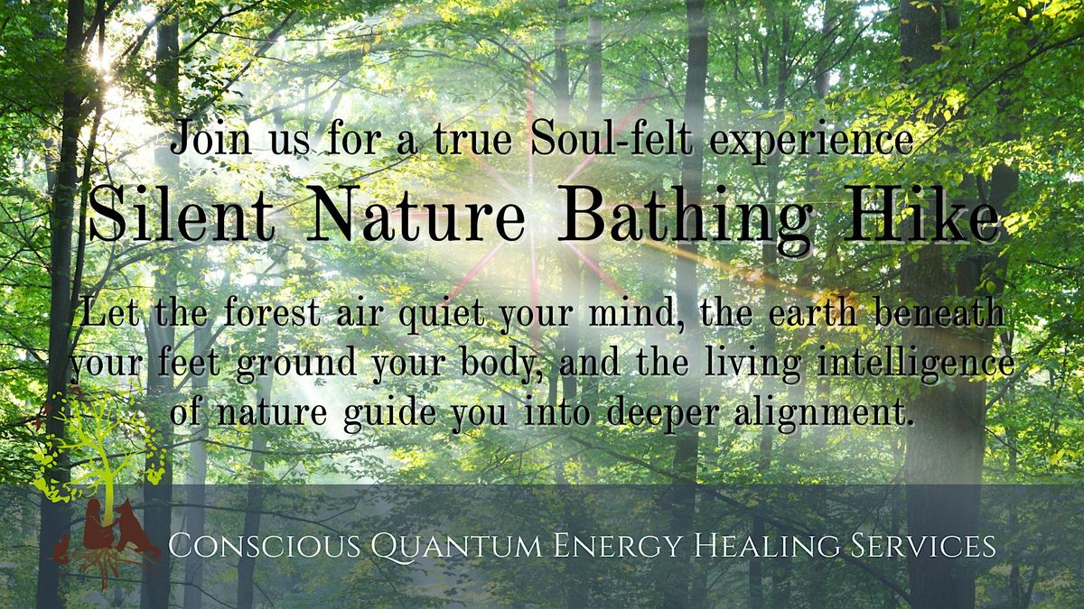 SILENT Nature Bathing Hike