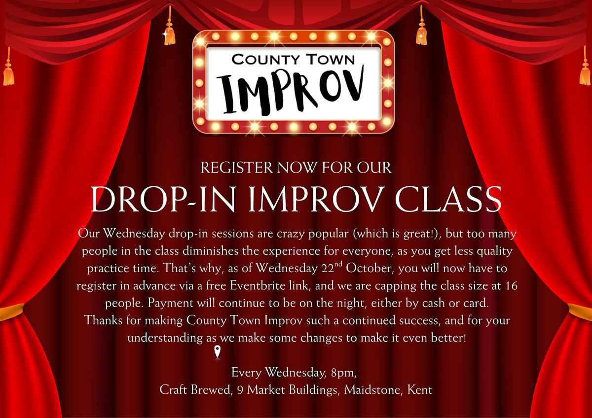 Weekly Improv Drop-In Class - REGISTRATION REQUIRED