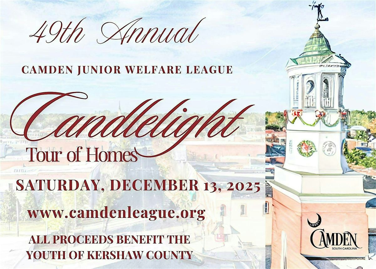 49th Annual Camden Junior Welfare League's Candlelight Tour of Homes