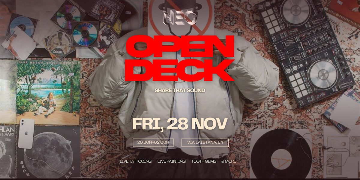 NEO  OPEN DECK NIGHT - Barcelona 28  November