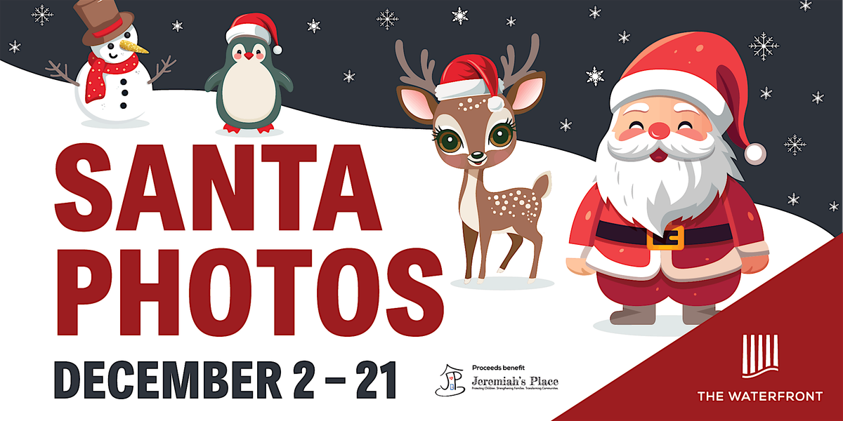 SANTA PHOTOS at The Waterfront!