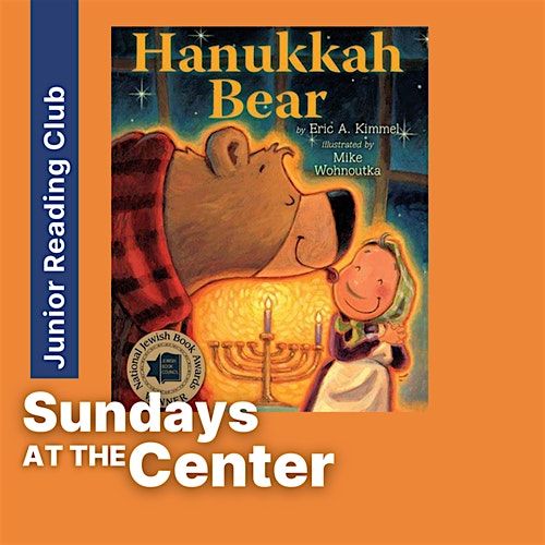 Junior Reading Club: \u201cHanukkah Bear\u201d