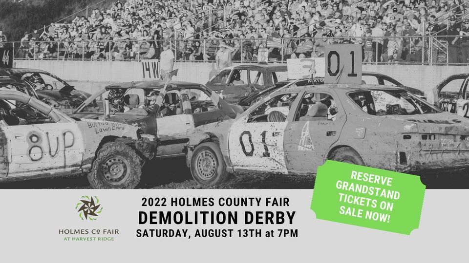 2022 Holmes County Fair Demolition Derby Holmes County Fair